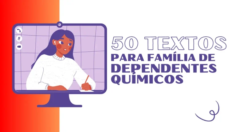 50 textos para família de dependentes químicos